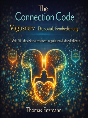 cover image of The Connection Code--Vagusnerv--Die soziale Fernbedienung